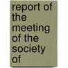 Report Of The Meeting Of The Society Of door Society Of the Army of the Cumberland