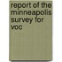 Report Of The Minneapolis Survey For Voc