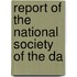 Report Of The National Society Of The Da