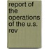 Report Of The Operations Of The U.S. Rev
