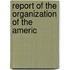 Report Of The Organization Of The Americ
