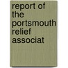 Report Of The Portsmouth Relief Associat door Portsmouth Relief Association