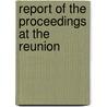 Report Of The Proceedings At The Reunion door Bonn Unions-Conferenzen