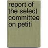 Report Of The Select Committee On Petiti door South Africa. Eyssen