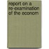 Report On A Re-Examination Of The Econom