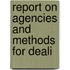 Report On Agencies And Methods For Deali