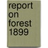 Report On Forest 1899