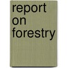Report On Forestry door New Jersey Geological Survey