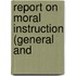 Report On Moral Instruction (General And