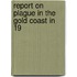 Report On Plague In The Gold Coast In 19