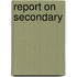 Report On Secondary