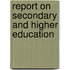 Report On Secondary And Higher Education