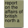 Report On The Affairs Of British North A door John George Lambton Durham