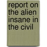 Report On The Alien Insane In The Civil door New York Special Commissioner Insane
