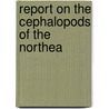 Report On The Cephalopods Of The Northea door Verrill