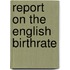 Report On The English Birthrate