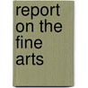 Report On The Fine Arts door Mrs Frank Leslie