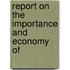Report On The Importance And Economy Of