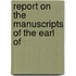 Report On The Manuscripts Of The Earl Of