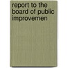 Report To The Board Of Public Improvemen door Saint Louis Water Commissioner