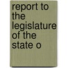 Report To The Legislature Of The State O door Ohio Employers' Liability Commission