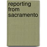 Reporting From Sacramento door Bancroft Library. Regional Office