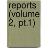 Reports (Volume 2, Pt.1) door University Expeditions to Princeton University Expeditions to