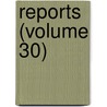 Reports (Volume 30) door London Guy'S. Hospital