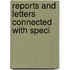 Reports And Letters Connected With Speci