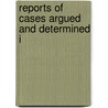 Reports Of Cases Argued And Determined I door New York. Court Of Appeals