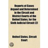 Reports Of Cases Argued And Determined I by United States. Court