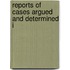 Reports Of Cases Argued And Determined I