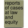 Reports Of Cases At Law And Equity door Roger Brooke Taney