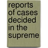 Reports Of Cases Decided In The Supreme door Pennsylvania Supreme Court