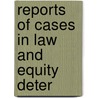 Reports Of Cases In Law And Equity Deter door Iowa. Supreme Court