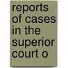Reports Of Cases In The Superior Court O door New Hampshire. Judicature
