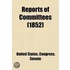 Reports Of Committees (1852)