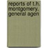 Reports Of T.H. Montgomery, General Agen