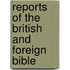 Reports Of The British And Foreign Bible