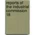 Reports Of The Industrial Commission  18