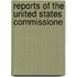 Reports Of The United States Commissione