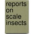 Reports On Scale Insects