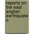Reports On The East Anglian Earthquake O