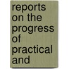 Reports On The Progress Of Practical And door Reports On the Progress of Medicine