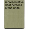 Representative Deaf Persons Of The Unite by Gallaher