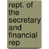 Rept. Of The Secretary And Financial Rep
