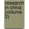 Research In China (Volume 2) by Carnegie Institution of Washington