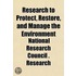 Research To Protect, Restore, And Manage
