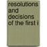 Resolutions And Decisions Of The First I