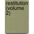 Restitution (Volume 2)